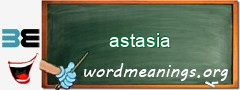 WordMeaning blackboard for astasia